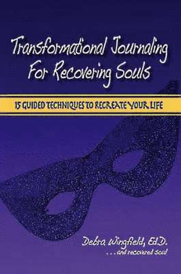 bokomslag Transformational Journaling for Recovering Souls