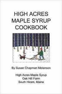 bokomslag High Acres Maple Syrup Cook Book