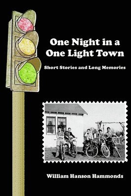 One Night in a One Light Town 1