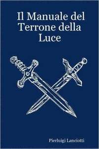 bokomslag Il Manuale Del Terrone Della Luce
