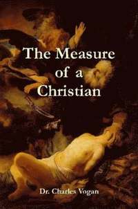 bokomslag The Measure of a Christian