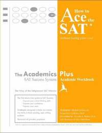 bokomslag How to Ace the SAT without Losing Your Cool