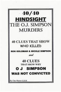 bokomslag 40/40 HINDSIGHT The O.J. Simpson Murders