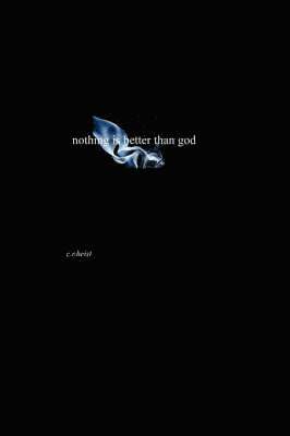 Nothing is Better Than God 1