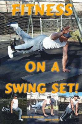 Fitness on a Swing Set 1
