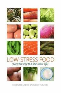 bokomslag Low-Stress Food