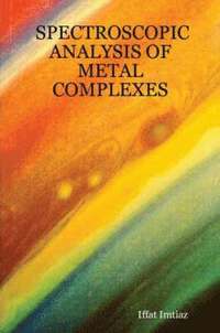 bokomslag Spectroscopic Analysis of Metal Complexes