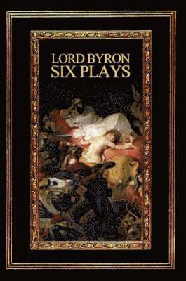 George Gordon Byron - Lord Byron, Häftad