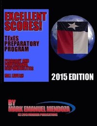 bokomslag TExES Preparatory Manual Excellent Scores! (PPR Special Edition)