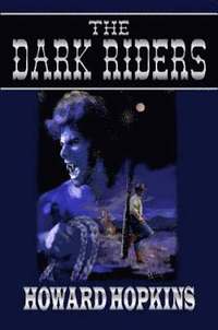 bokomslag The Dark Riders