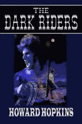 The Dark Riders 1