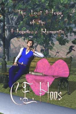 bokomslag The Lost Hope of the Hopeless Romantic