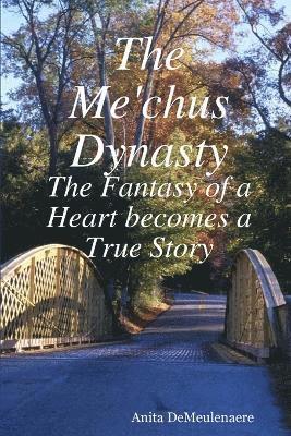 bokomslag Me'chus Dynasty