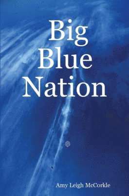 Big Blue Nation 1