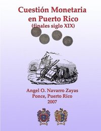bokomslag Cuestion Monetaria En Puerto Rico