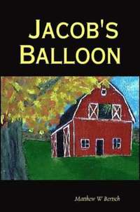 bokomslag Jacob's Balloon