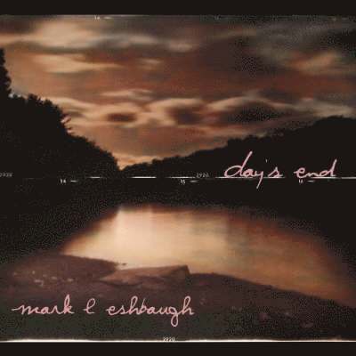 Mark L. Eshbaugh, L. Eshbaugh, Mark - Day's End, Häftad