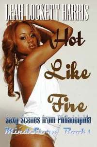 bokomslag Hot Like Fire