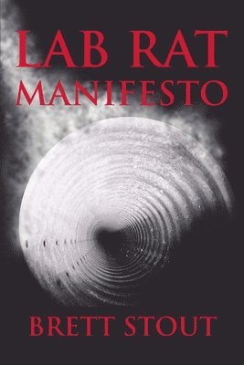 bokomslag Lab Rat Manifesto