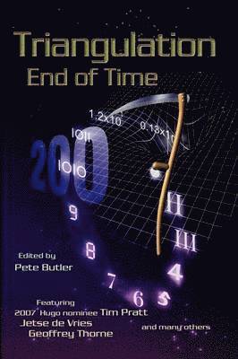 Pete Butler (editor), Pete Butler - Triangulation: End of Time, Häftad