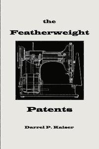 bokomslag the Featherweight Patents