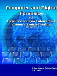 bokomslag Corporate Computer Forensics Training System Laboratory Manual Volume I