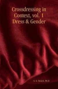 bokomslag Crossdressing in Context, Vol. 1 Dress & Gender