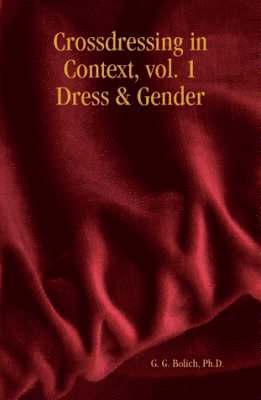 bokomslag Crossdressing in Context, Vol. 1 Dress & Gender