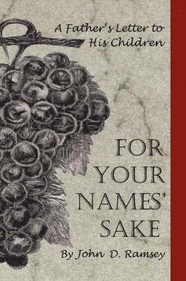 John Ramsey - For Your Names' Sake, Häftad