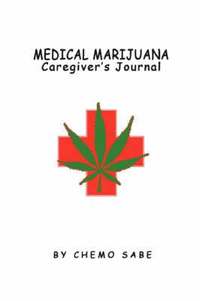 bokomslag Medical Marijuana Caregiver's Journal