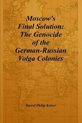 bokomslag Moscow's Final Solution