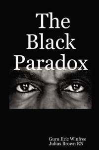 bokomslag The Black Paradox