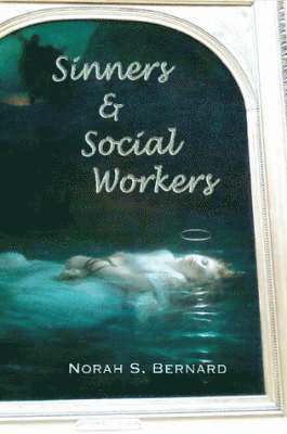 bokomslag Sinners & Social Workers