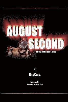 August Second 1