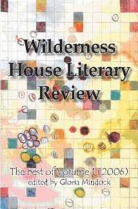 bokomslag Wilderness House Literary Review Volume 1