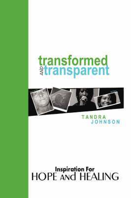 Transformed and Transparent