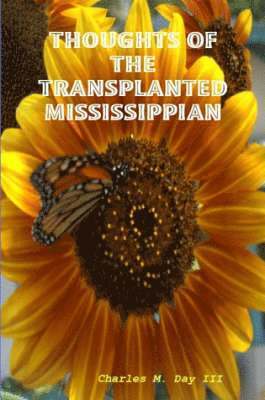 bokomslag Thoughts of the Transplanted Mississippian