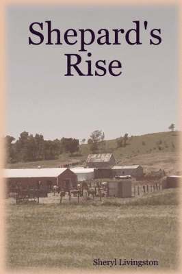 Sheryl Livingston - Shepard's Rise, Häftad