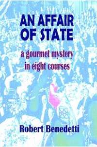 bokomslag AN AFFAIR OF STATE: A Gourmet Mystery in Eight Courses