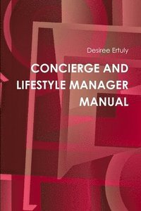 bokomslag Concierge and Lifestyle Manager Manual