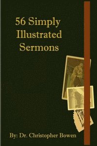 bokomslag 56 Simply Illustrated Sermons