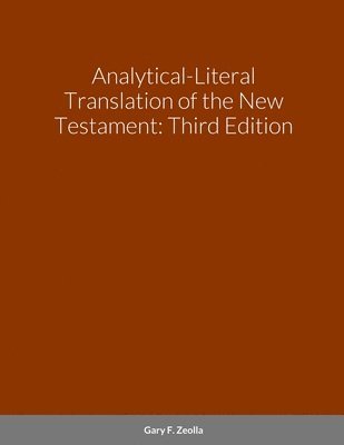 bokomslag Analytical-literal Translation of the New Testament: Third Edition