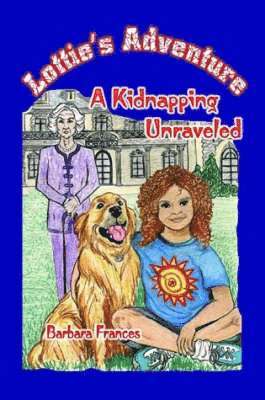 bokomslag Lottie's Adventure: A Kidnapping Unraveled