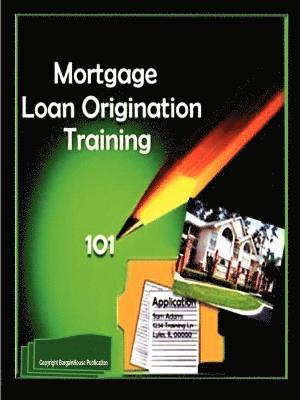 bokomslag Mortgage Loan Origination Training