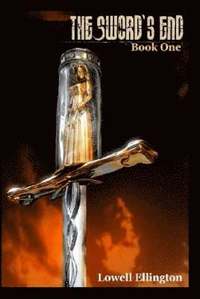 bokomslag The Sword's End: Book One
