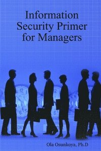 bokomslag Information Security Primer for Managers