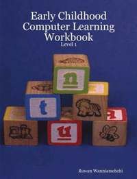 bokomslag Early Childhood Computer Learning Workbook - Level 1