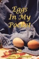 Eggs In My Pocket 1