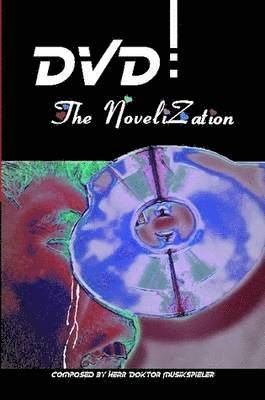 DVD: the Novelization 1