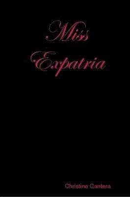 bokomslag Miss Expatria